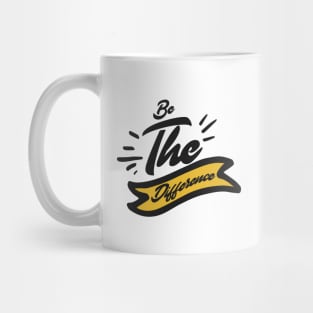 'Be The Difference' Environment Awareness Shirt Mug